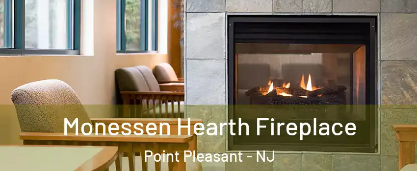  Monessen Hearth Fireplace Point Pleasant - NJ